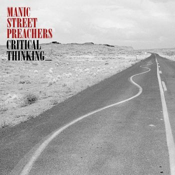 Manic Street Preachers - Critical Thinking album cover