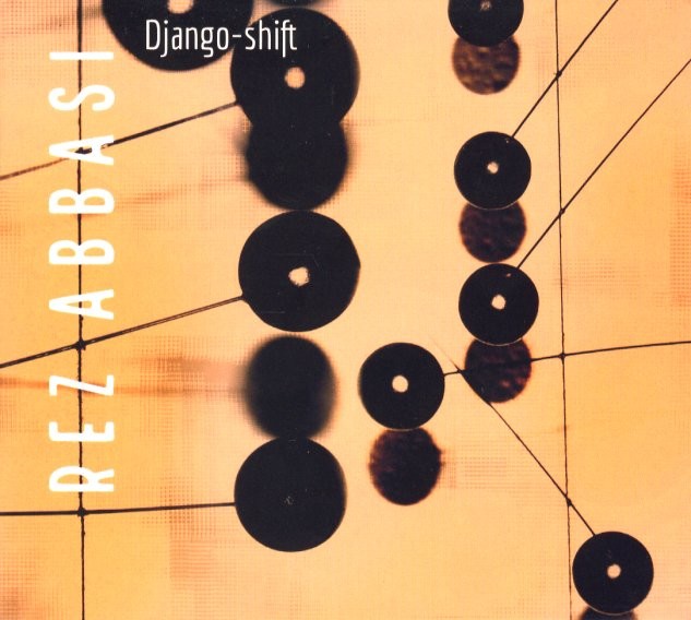Rez Abbasi - Django-Shift album cover