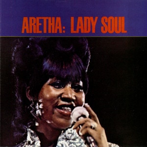 Aretha Franklin - Lady Soul album cover