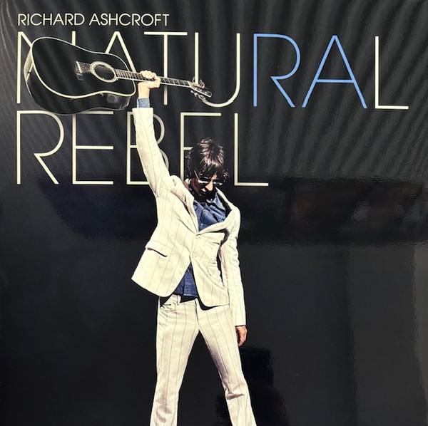 Richard Ashcroft - Natural Rebel album cover