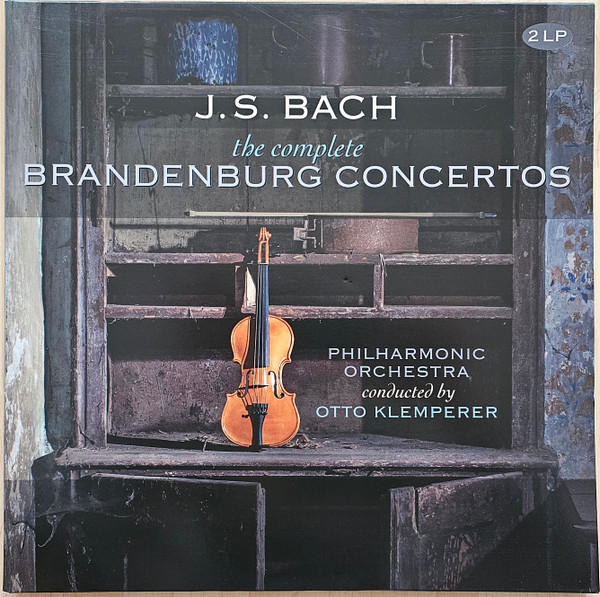 Johann Sebastian Bach - Complete Brandenburg Concertos album cover