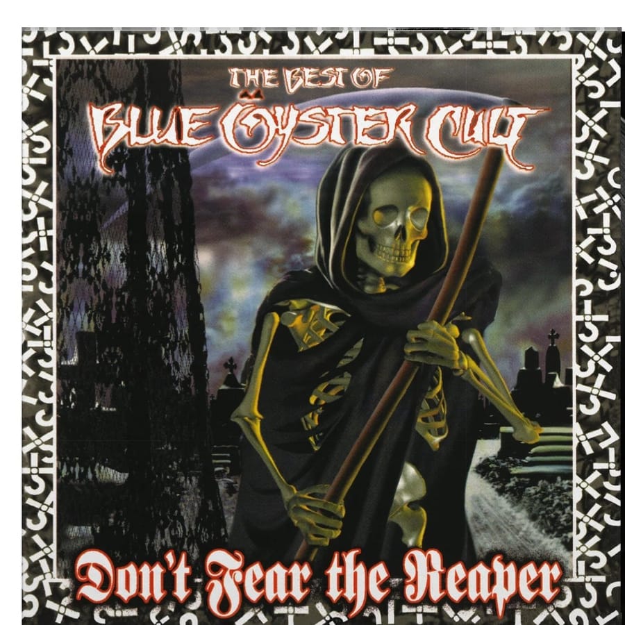 Blue Oyster Cult - Don't Fear The Reaper: The Best Of Blue Oyster Cult album cover