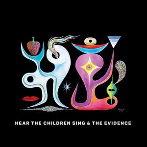 Bonnie "Prince" Billy, Nathan Salsburg & Tyler Trotter - Hear the Children Sing the Evidence album cover