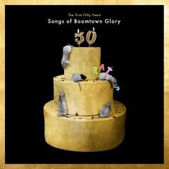 The Boomtown Rats - The First 50 Years: Songs Of Boomtown Glory album cover