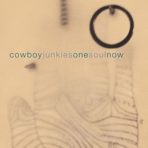 Cowboy Junkies - One Soul Now album cover