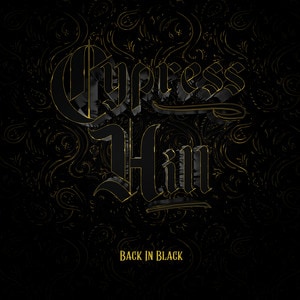 Cypress Hill - Back In Black album cover