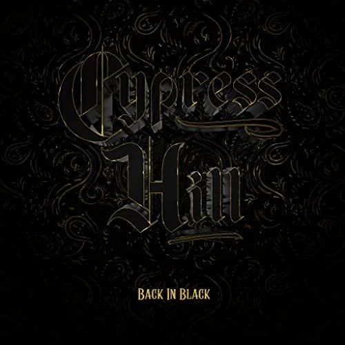 Cypress Hill - Back In Black album cover