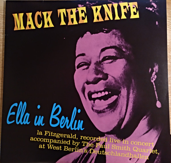 Ella Fitzgerald - Ella in Berlin: Mack the Knife album cover