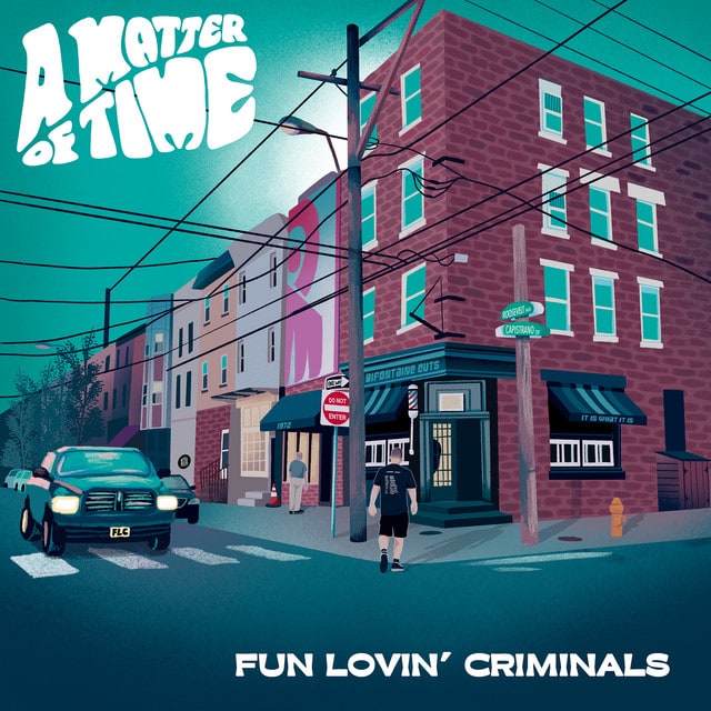 Fun Lovin' Criminals - A Matter Of Time album cover