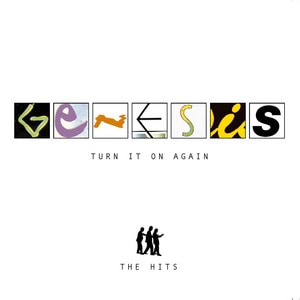 Genesis - Turn It On Again: The Hits album cover
