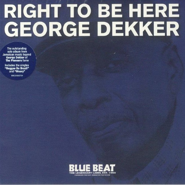 George Dekker - Right To Be Here album cover