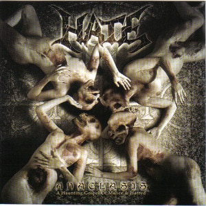 Hate - Anaclasis: A Haunting Gospel of Malice and Hatred album cover