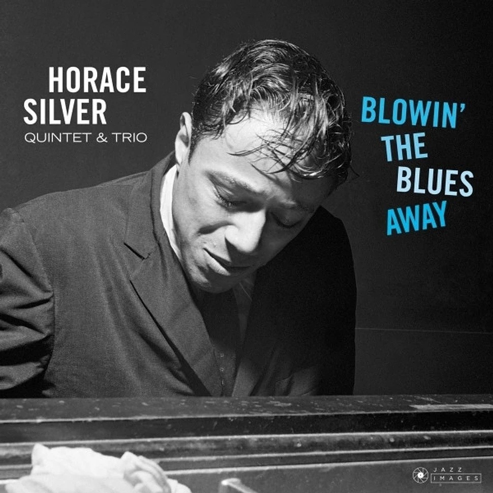 Horace Silver Quintet - Blowin' the Blues Away album cover