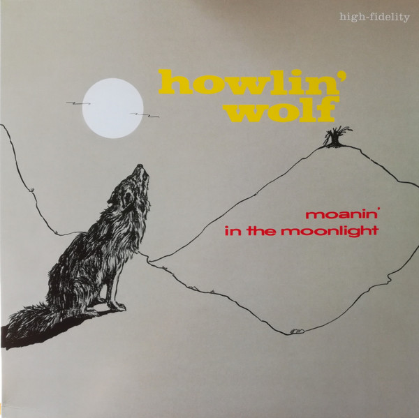 Howlin' Wolf - Moanin' in the Moonlight album cover