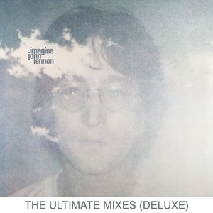 John Lennon - Imagine: The Ultimate Mixes album cover