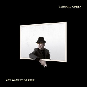 Leonard Cohen - You Want It Darker album cover