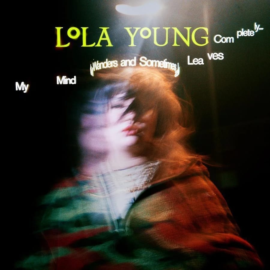 Lola Young - My Mind Wanders And Sometimes Leaves Completely album cover