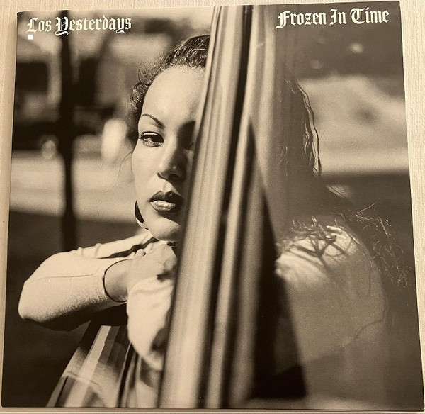 Los Yesterdays - Frozen In Time album cover