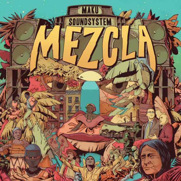 M.A.K.U. Soundsystem - Mezcla album cover