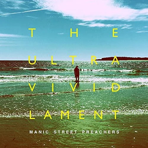 Manic Street Preachers - The Ultra Vivid Lament album cover