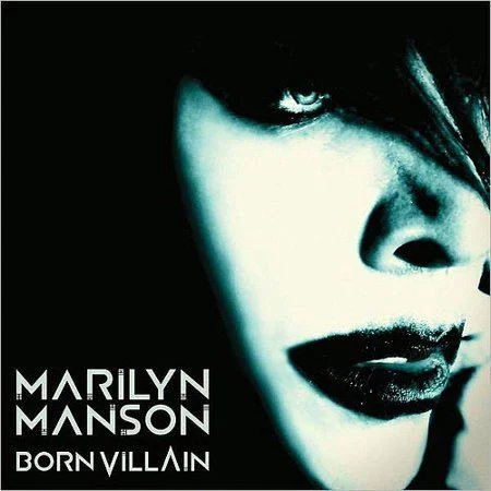 Marilyn Manson - Born Villain album cover