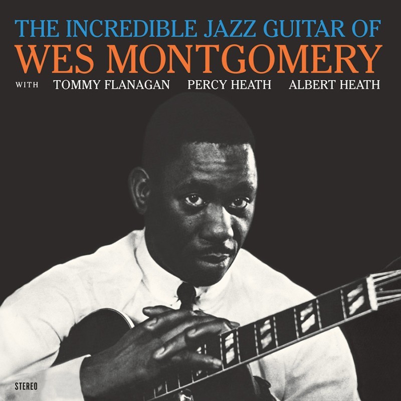 Wes Montgomery - The Incredible Jazz Guitar Of Wes Montgomery album cover