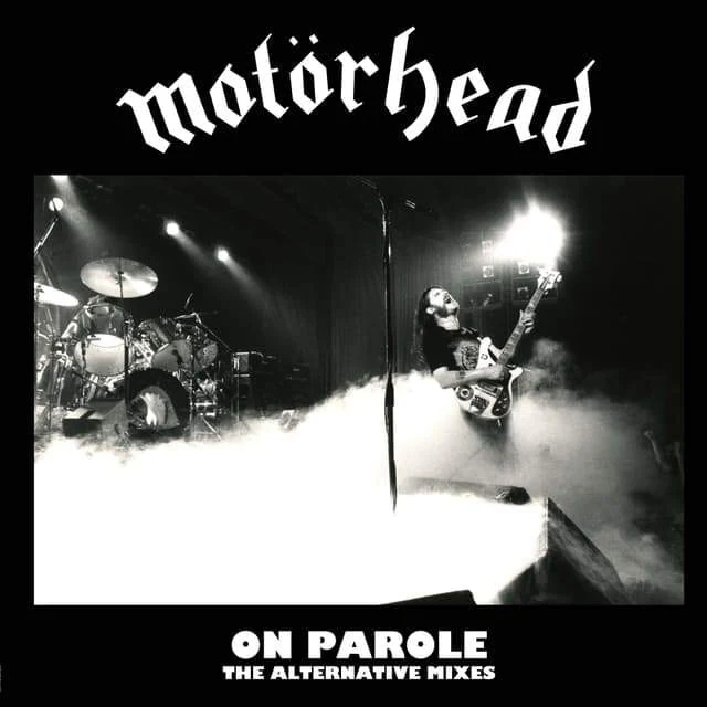 Motörhead - On Parole: The Alternative Mixes album cover