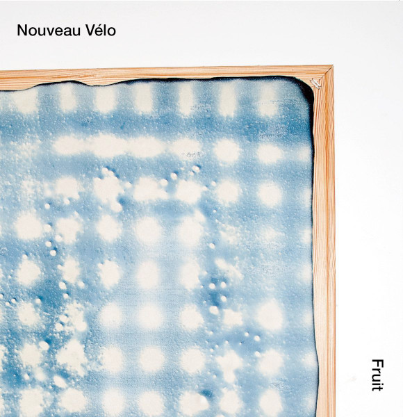 Nouveau Vélo - Fruit album cover