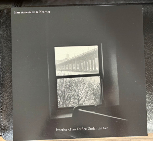 Pan American & Kramer - Interior Of An Edifice album cover