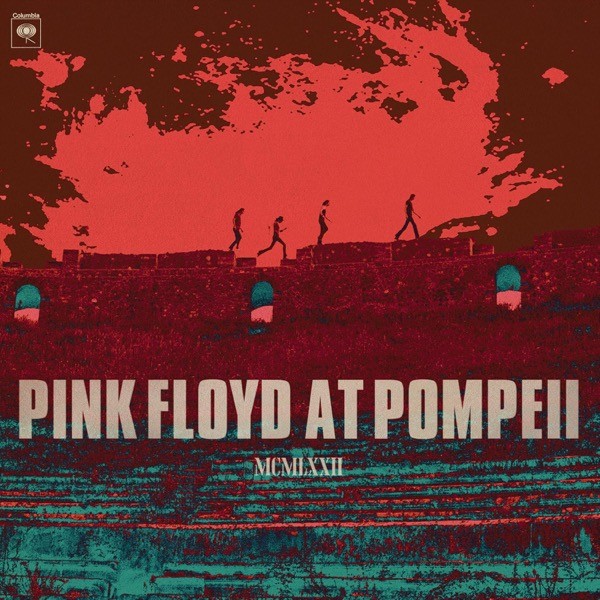 Pink Floyd - Pink Floyd At Pompeii album cover