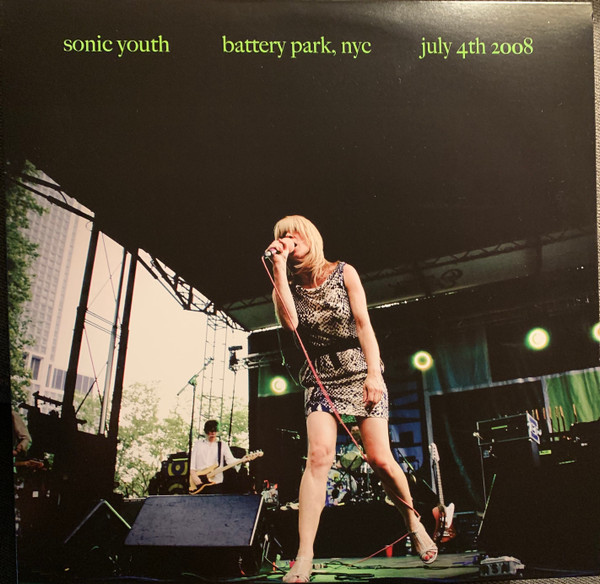 Sonic Youth - Battery Park, NYC: July 4th 2008 album cover