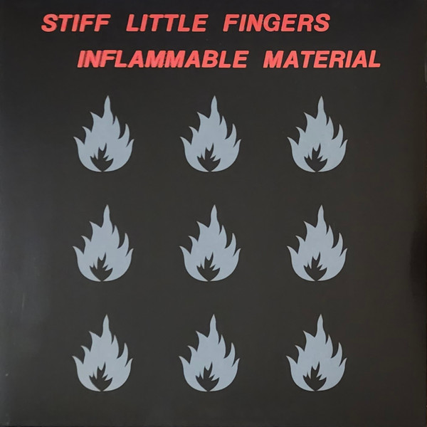 Stiff Little Fingers - Inflammable Material album cover