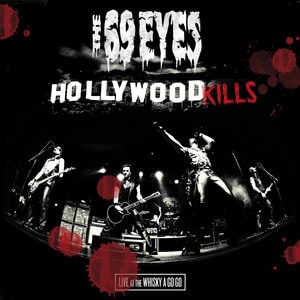 The 69 Eyes - Hollywood Kills - Live album cover