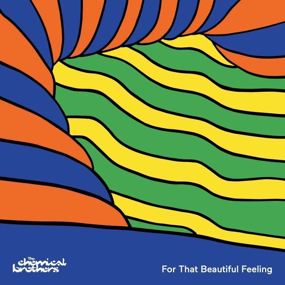 The Chemical Brothers - For That Beautiful Feeling album cover