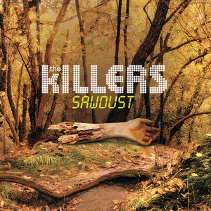The Killers - Sawdust album cover