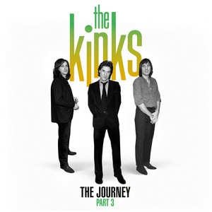 The Kinks - The Journey - Part 3 album cover