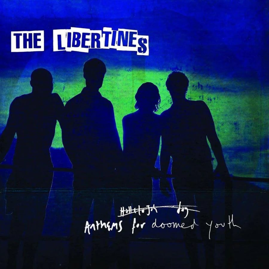 The Libertines - Anthems For Doomed Youth album cover