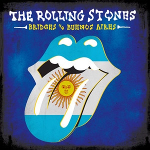 The Rolling Stones - Bridges To Buenos Aires album cover