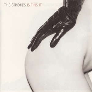 The Strokes - Is This It album cover