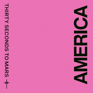Thirty Seconds To Mars - America album cover