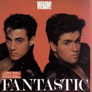 WHAM! - Fantastic album cover