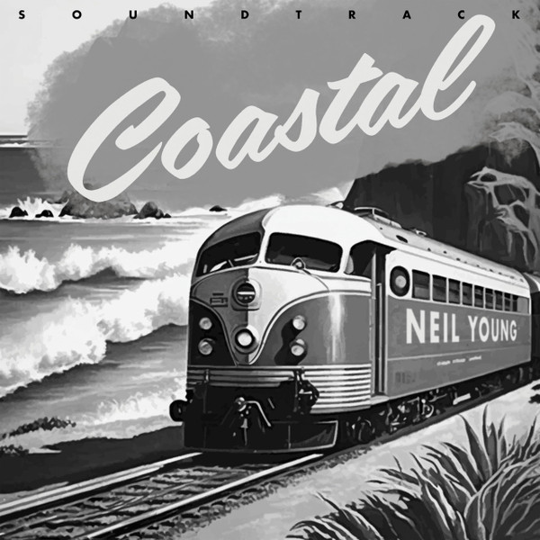 Neil Young - Coastal album cover