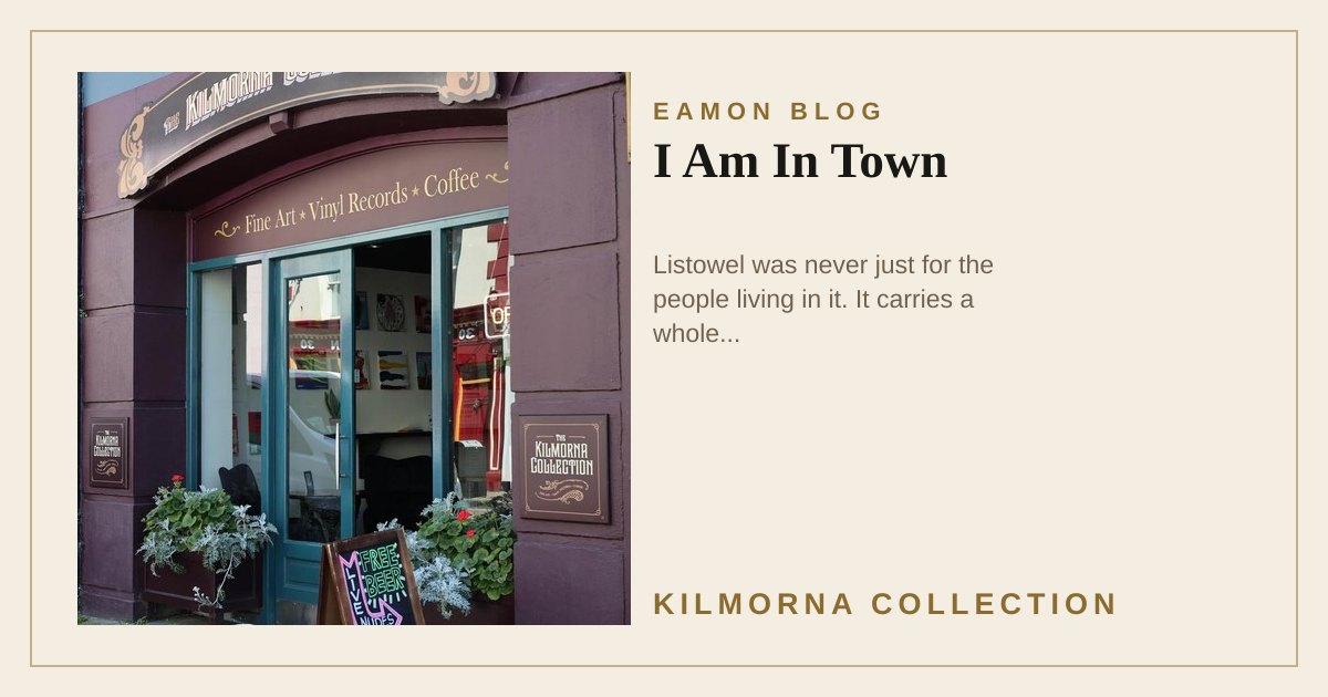 The Kilmorna Collection storefront on Church Street in Listowel