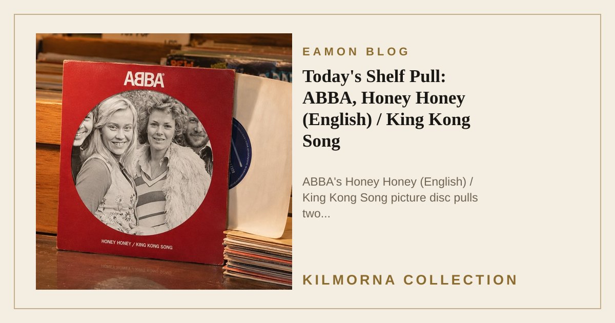ABBA Honey Honey English King Kong Song 7-inch picture disc sleeve standing on a record shop counter
