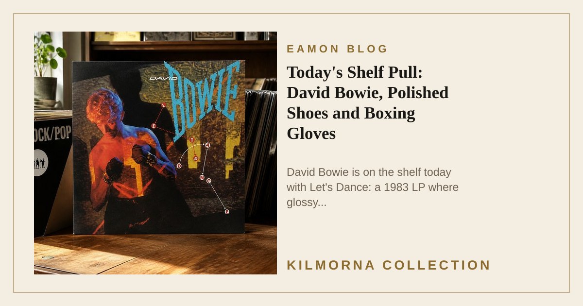David Bowie Let's Dance vinyl record staged on the Kilmorna record shop counter
