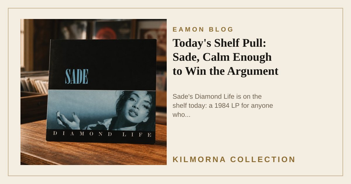 Sade Diamond Life vinyl record staged on the Kilmorna record shop counter