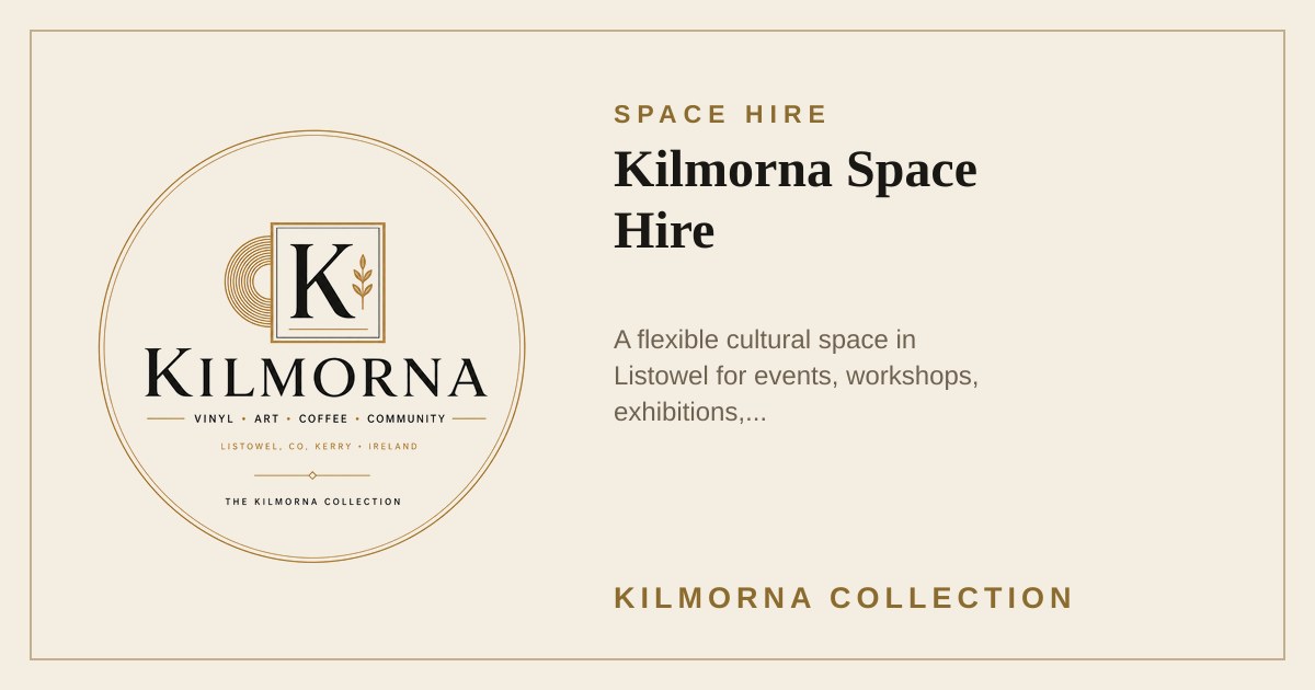 Kilmorna Collection space in Listowel